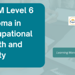 OTHM Level 6 Diploma in Occupational Health and Safety